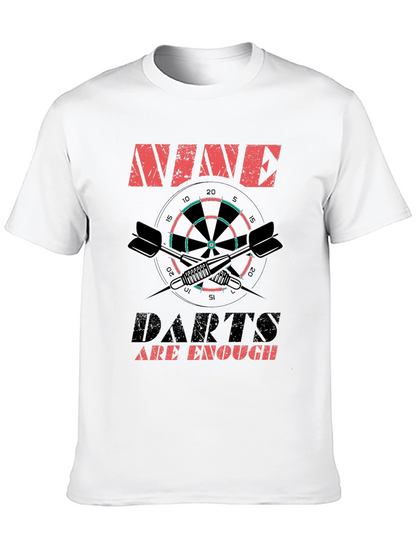Nine Darts Are Enough Graphic T-Shirt