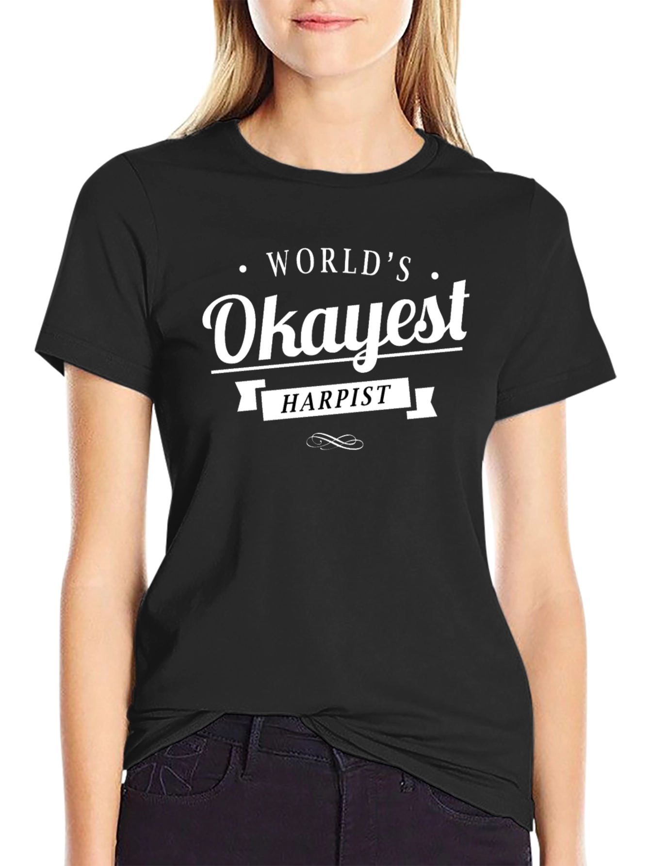 Worlds Okayest Harpist Black Graphic T-Shirt
