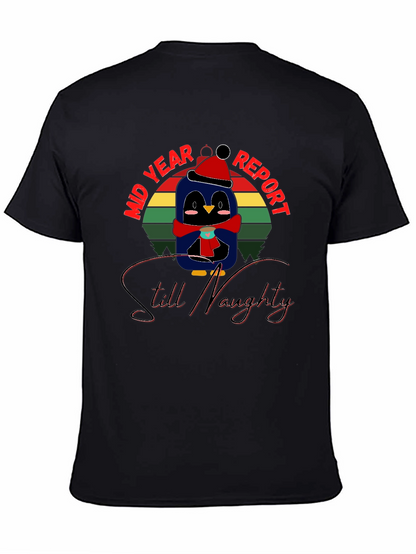 Mid Year Report Still Naughty Penguin T-Shirt