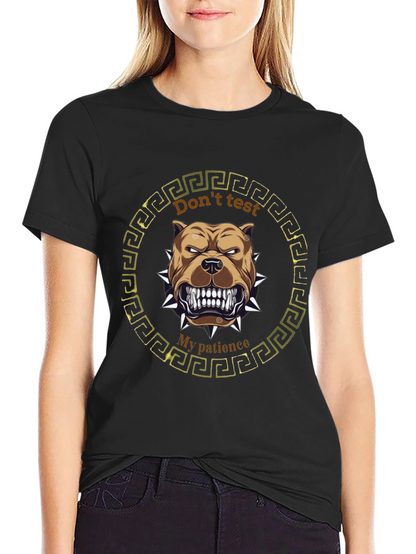 Dont Test My Patience Pitbull T-Shirt