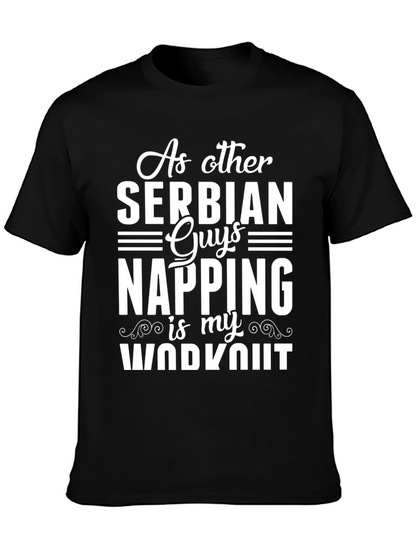 Serbian Napping Workout Tee