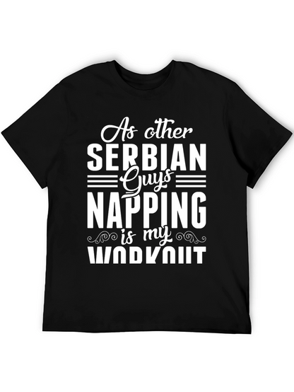 Serbian Napping Workout Tee