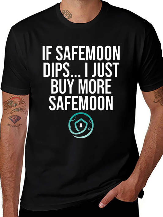 Safemoon Dip T-Shirt - Buy the Dip