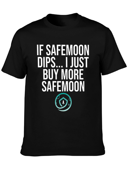 Safemoon Dip T-Shirt - Buy the Dip