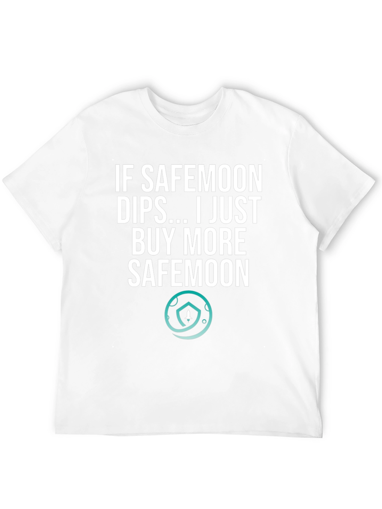 Safemoon Dip T-Shirt - Buy the Dip