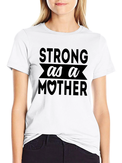 Strong as a Mother Graphic Tee