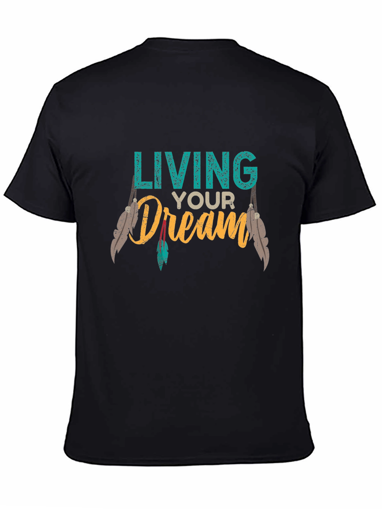 Living Your Dream Graphic T-Shirt