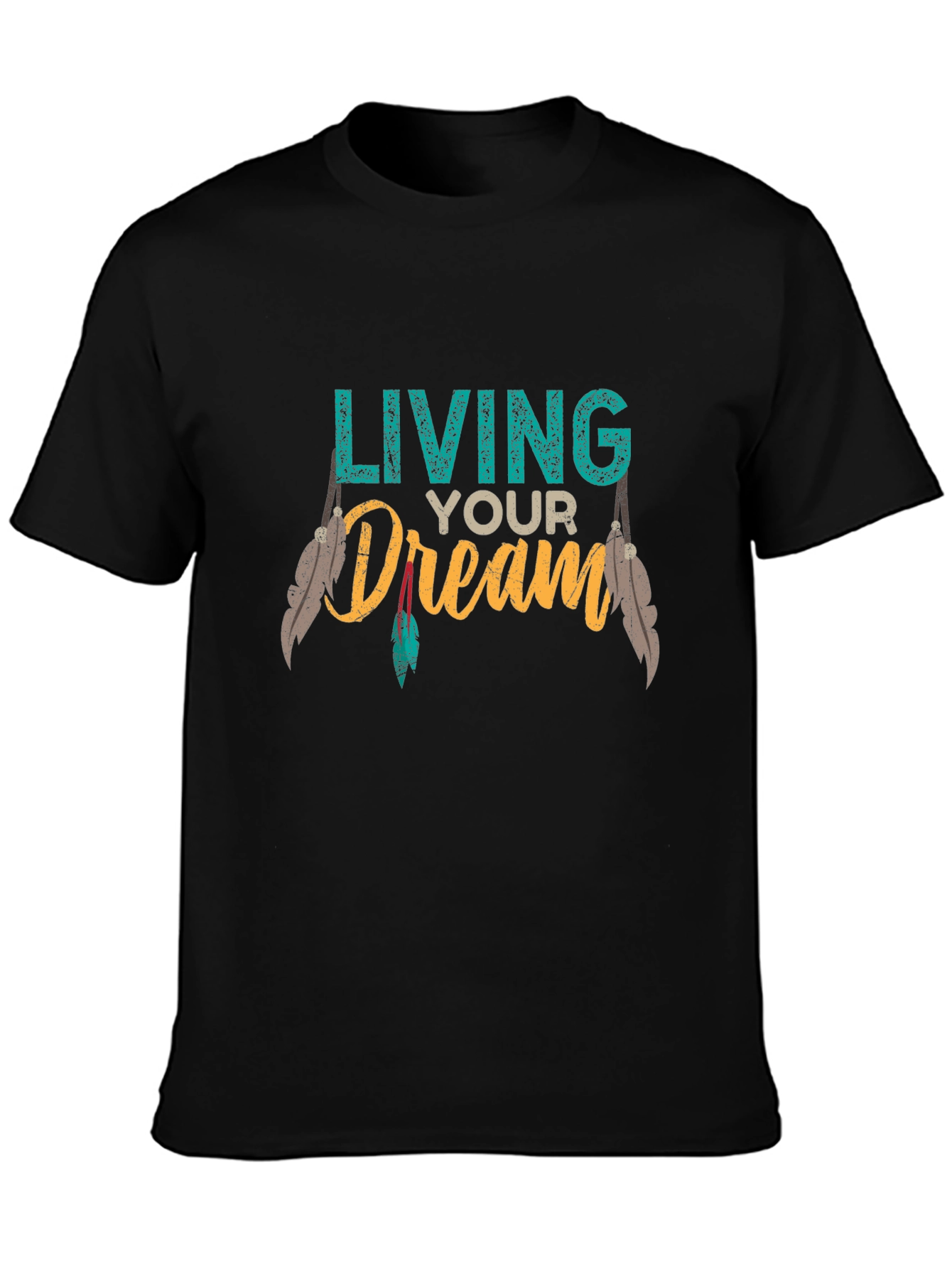 Living Your Dream Graphic T-Shirt