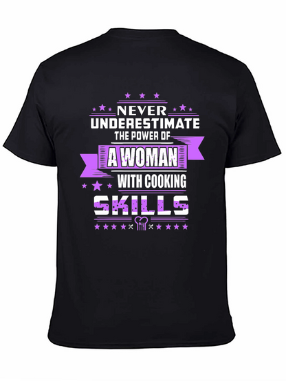 Cooking Skills Womans Power T-Shirt