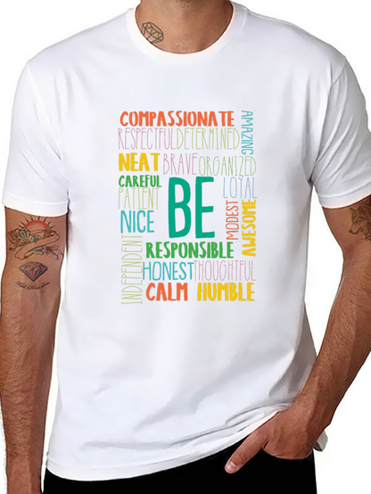 Be Inspirational Graphic Tee - Positive Message T-Shirt