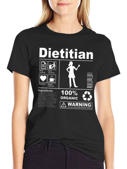 Dietitian T-Shirt - Funny Profession Tee