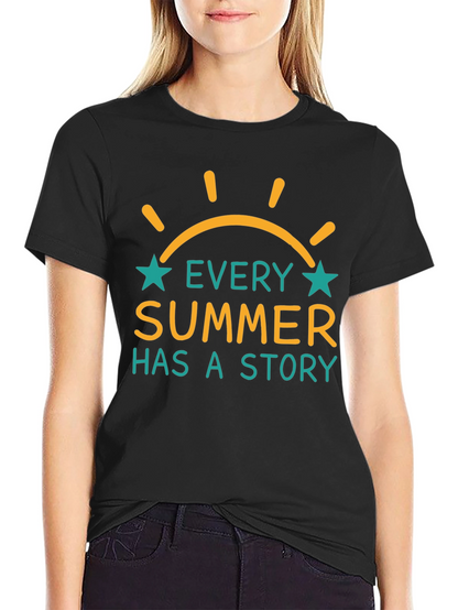 Every Summer Has A Story Graphic T-Shirt