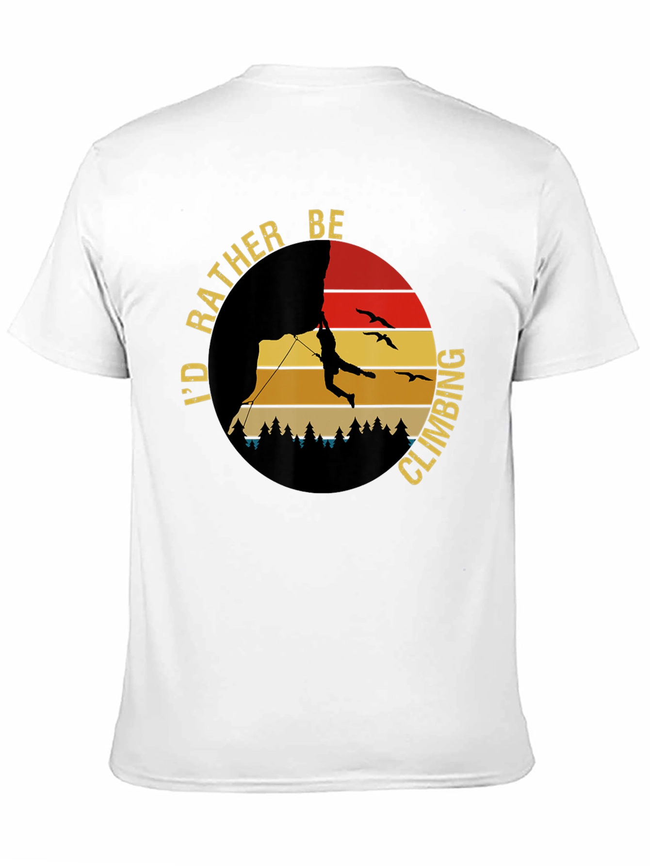 Climbing T-Shirt - Id Rather Be Climbing Graphic Tee
