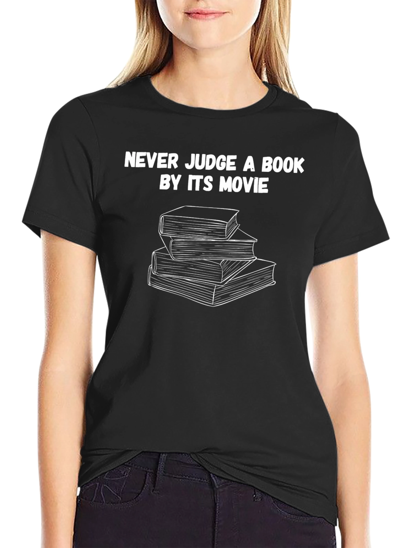 Never Judge a Book by Its Movie T-Shirt