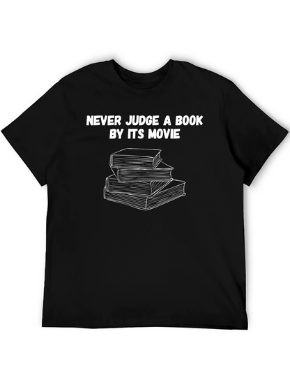 Never Judge a Book by Its Movie T-Shirt