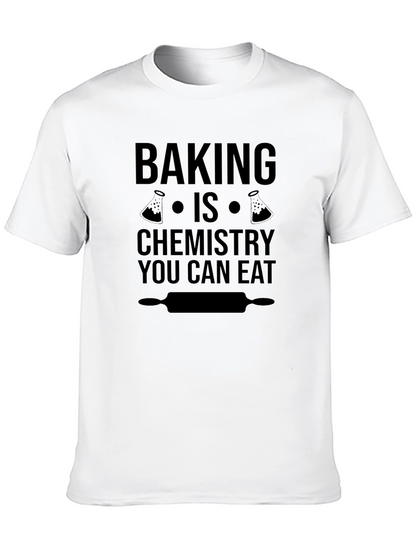 Baking is Chemistry T-Shirt