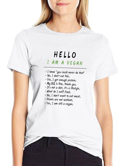 Vegan Statement T-Shirt: Hello I Am A Vegan
