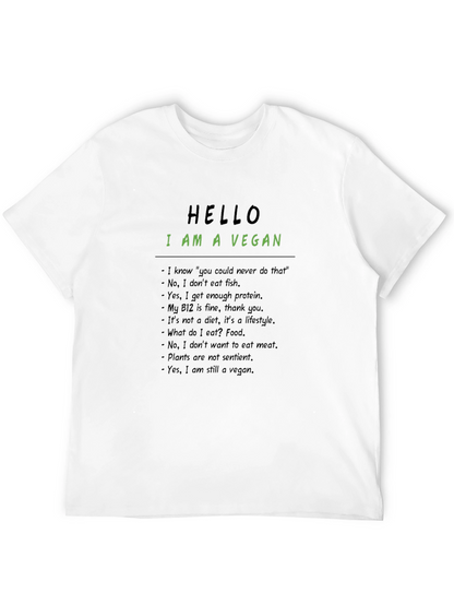 Vegan Statement T-Shirt: Hello I Am A Vegan