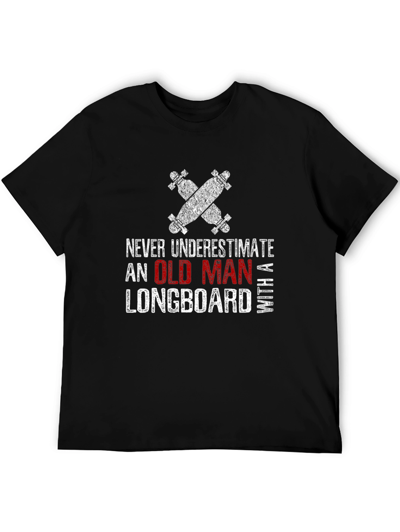 Old Man Longboard T-Shirt - Funny Skateboarder Tee