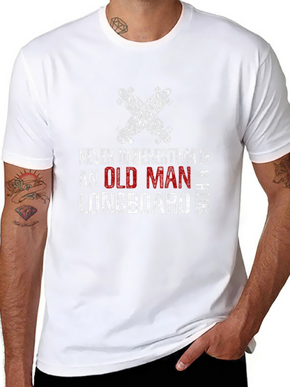 Old Man Longboard T-Shirt - Funny Skateboarder Tee