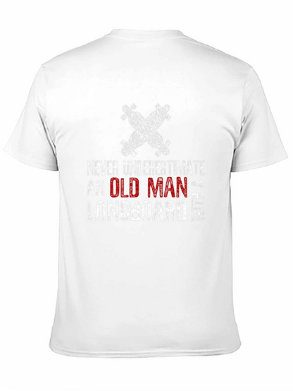 Old Man Longboard T-Shirt - Funny Skateboarder Tee