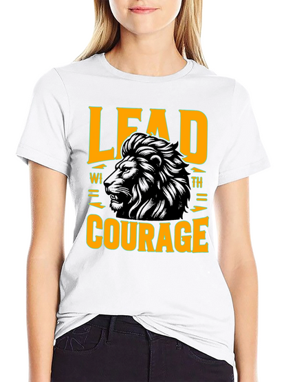 Lead with Courage Lion Graphic T-Shirt
