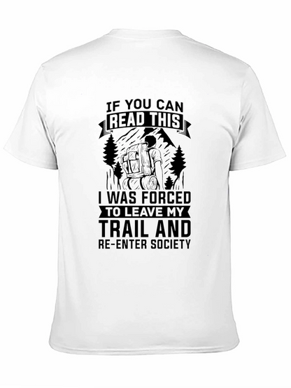 Hiking T-Shirt: Forced to Leave My Trail