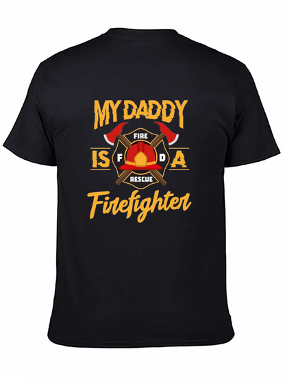My Daddy Is A Firefighter T-Shirt