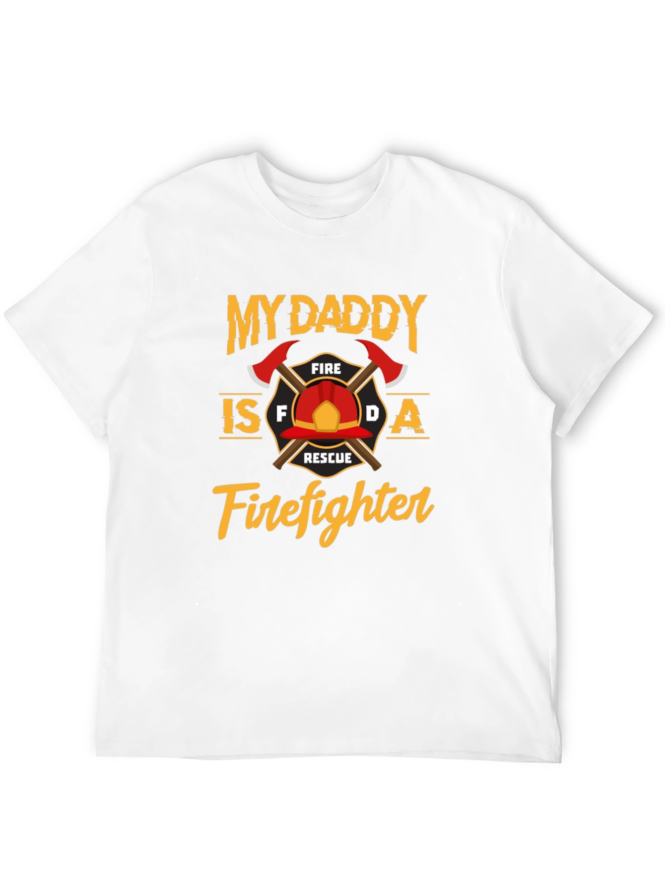 My Daddy Is A Firefighter T-Shirt