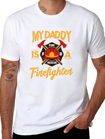 My Daddy Is A Firefighter T-Shirt