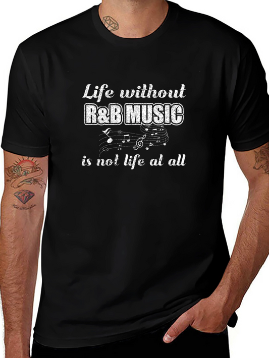 Life Without R&B Music Tee