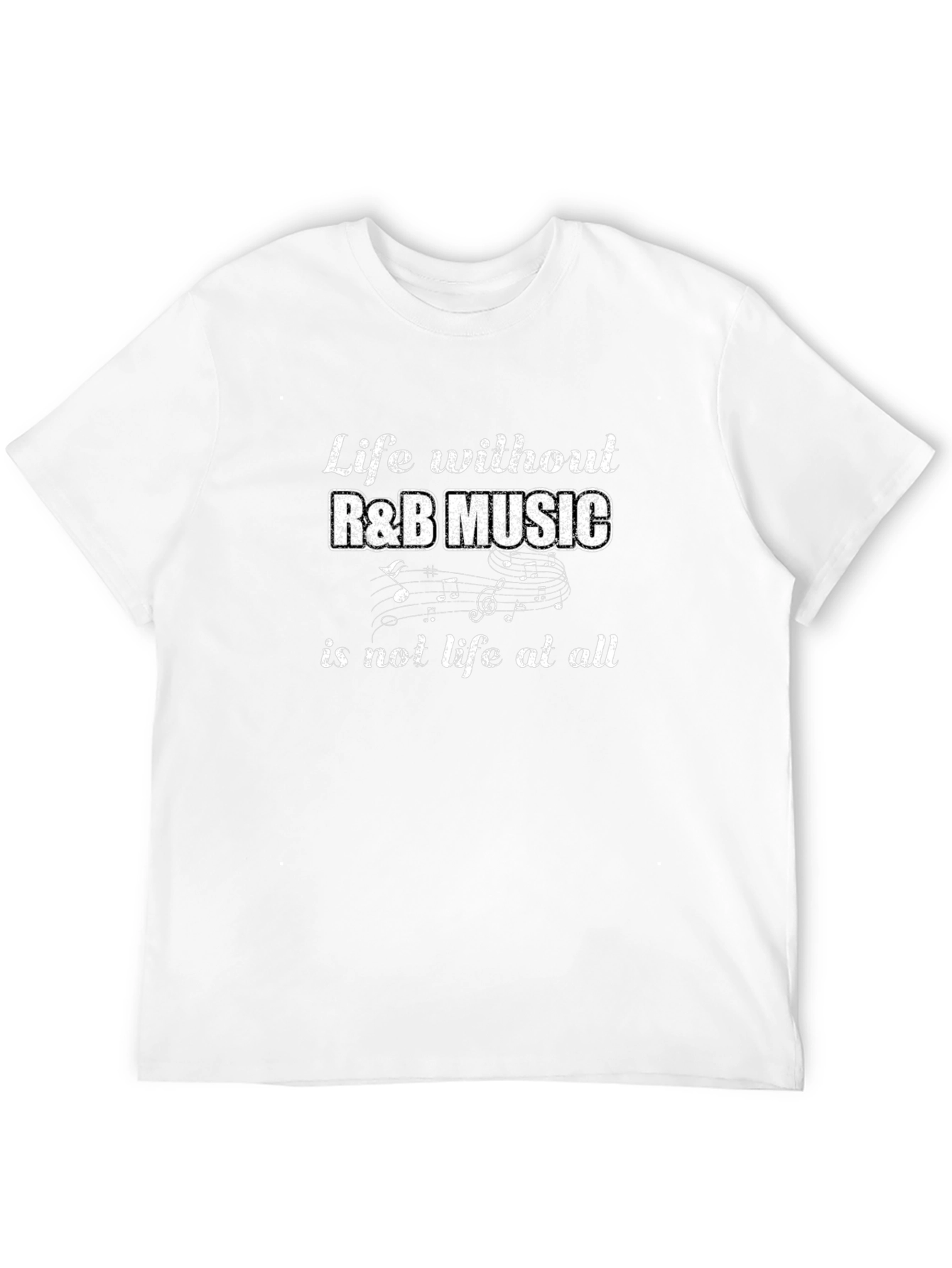 Life Without R&B Music Tee