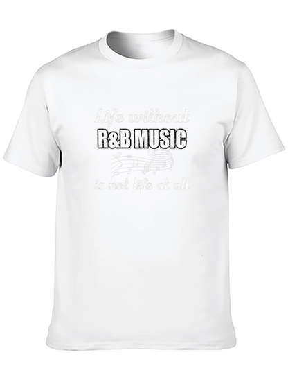 Life Without R&B Music Tee