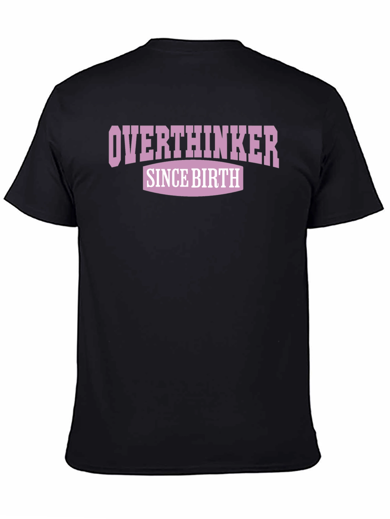 Overthinker Since Birth Graphic Tee