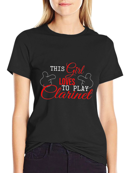 This Girl Loves Clarinet T-Shirt - Black