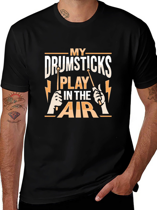 My Drumsticks Play in the Air - Black Graphic Tee
