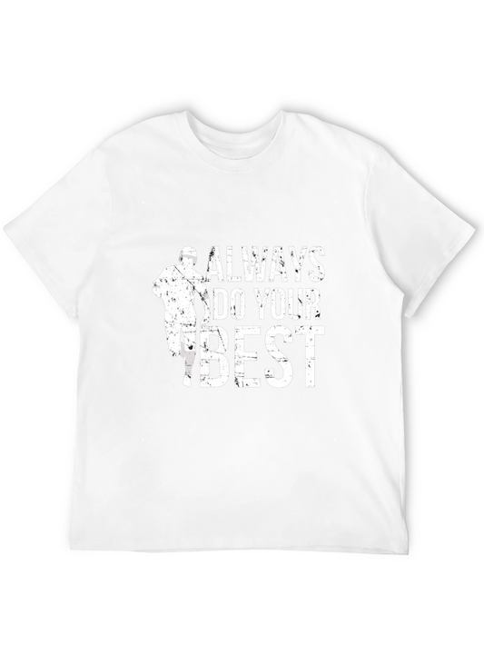 Always Do Your Best Graphic T-Shirt