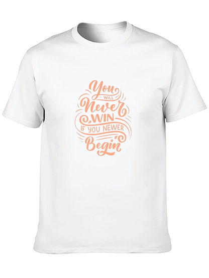 Motivational Graphic T-Shirt - Never Win