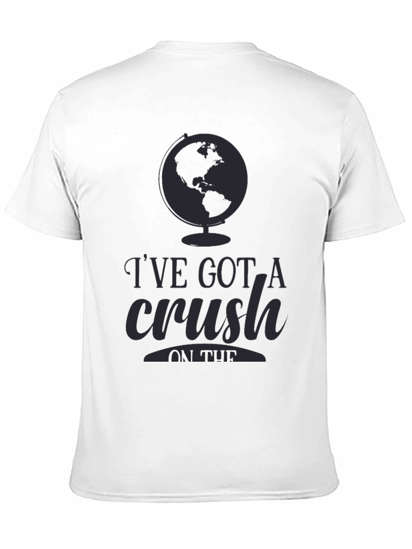 Crush on the World T-Shirt - Travel Tee
