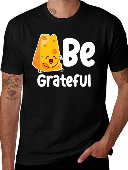 Be Grateful Cheese Graphic Tee - Black