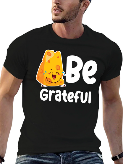 Be Grateful Cheese Graphic Tee - Black