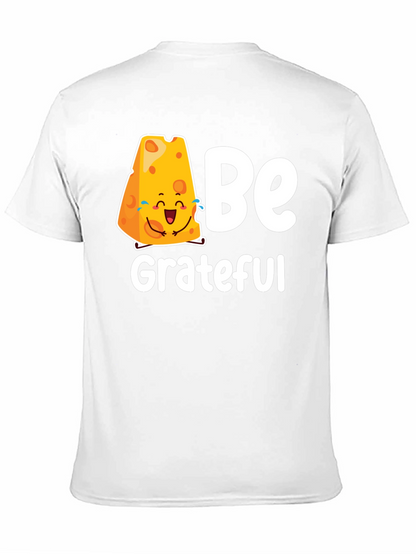 Be Grateful Cheese Graphic Tee - Black