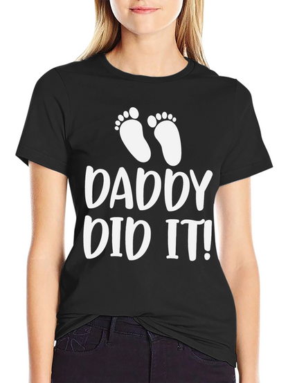 Daddy Did It! Mens Black T-Shirt