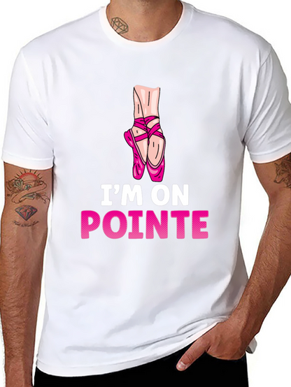 Im On Pointe T-Shirt - Ballet Dance Tee