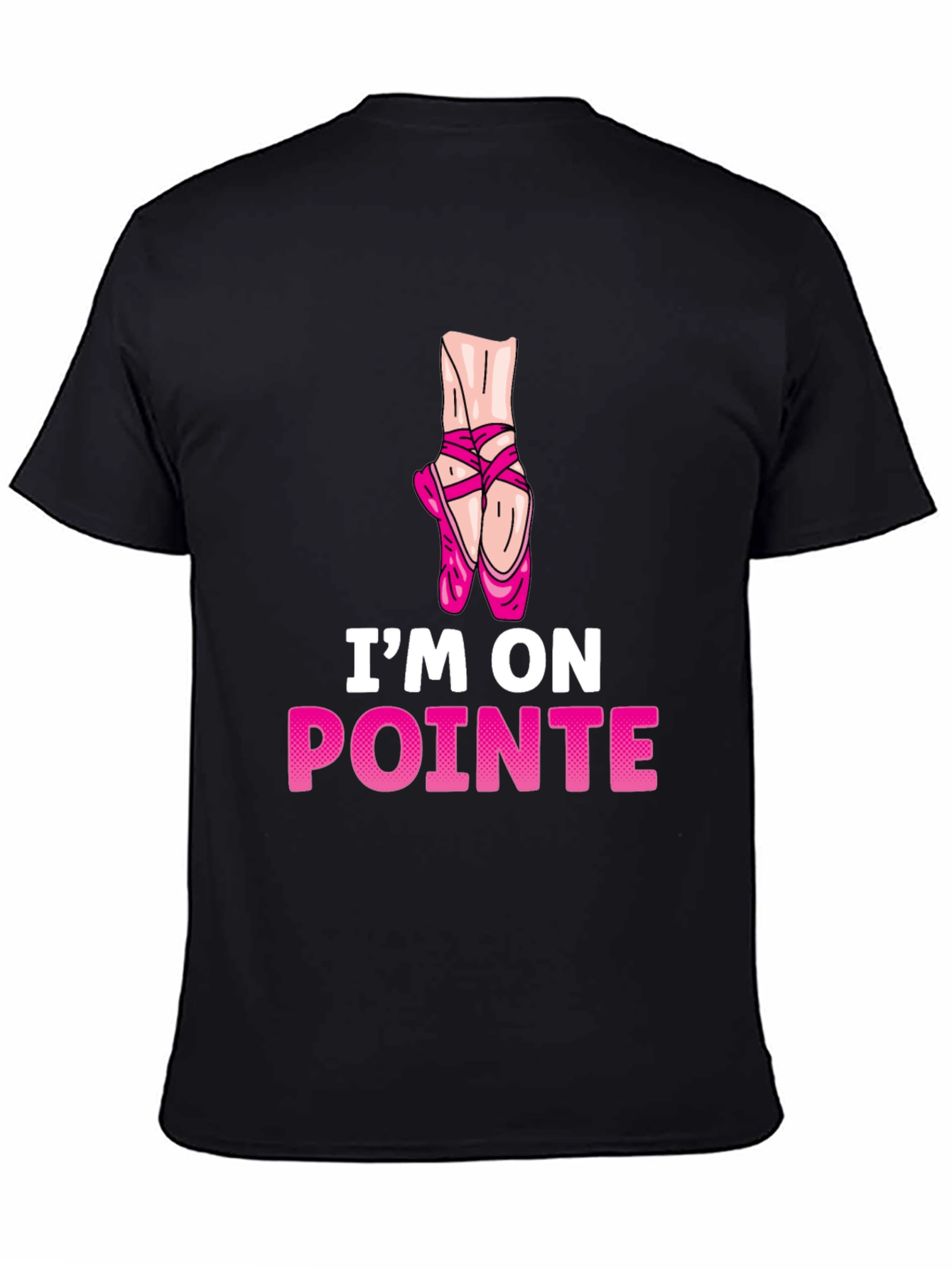Im On Pointe T-Shirt - Ballet Dance Tee