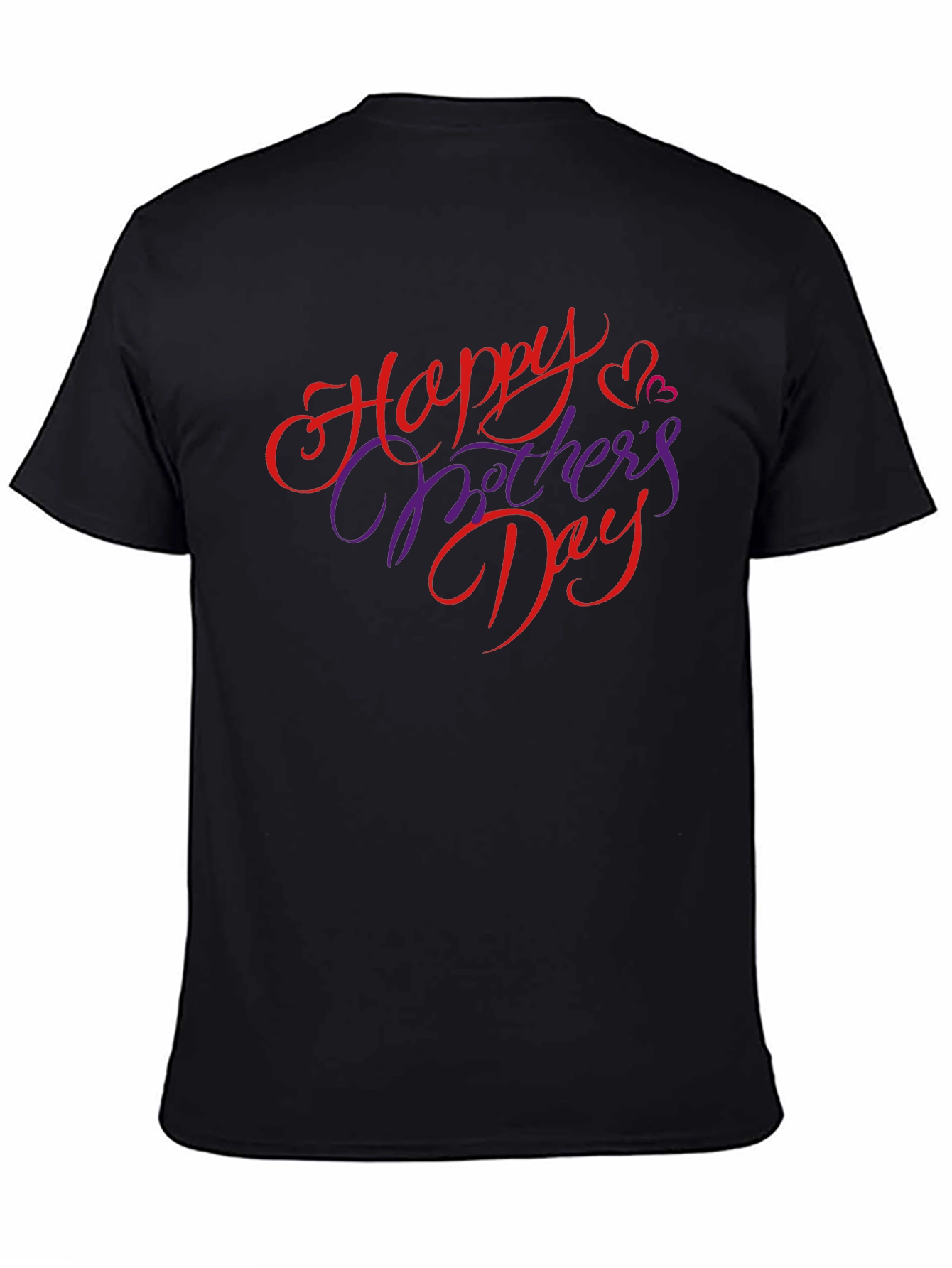 Happy Mothers Day Black T-Shirt