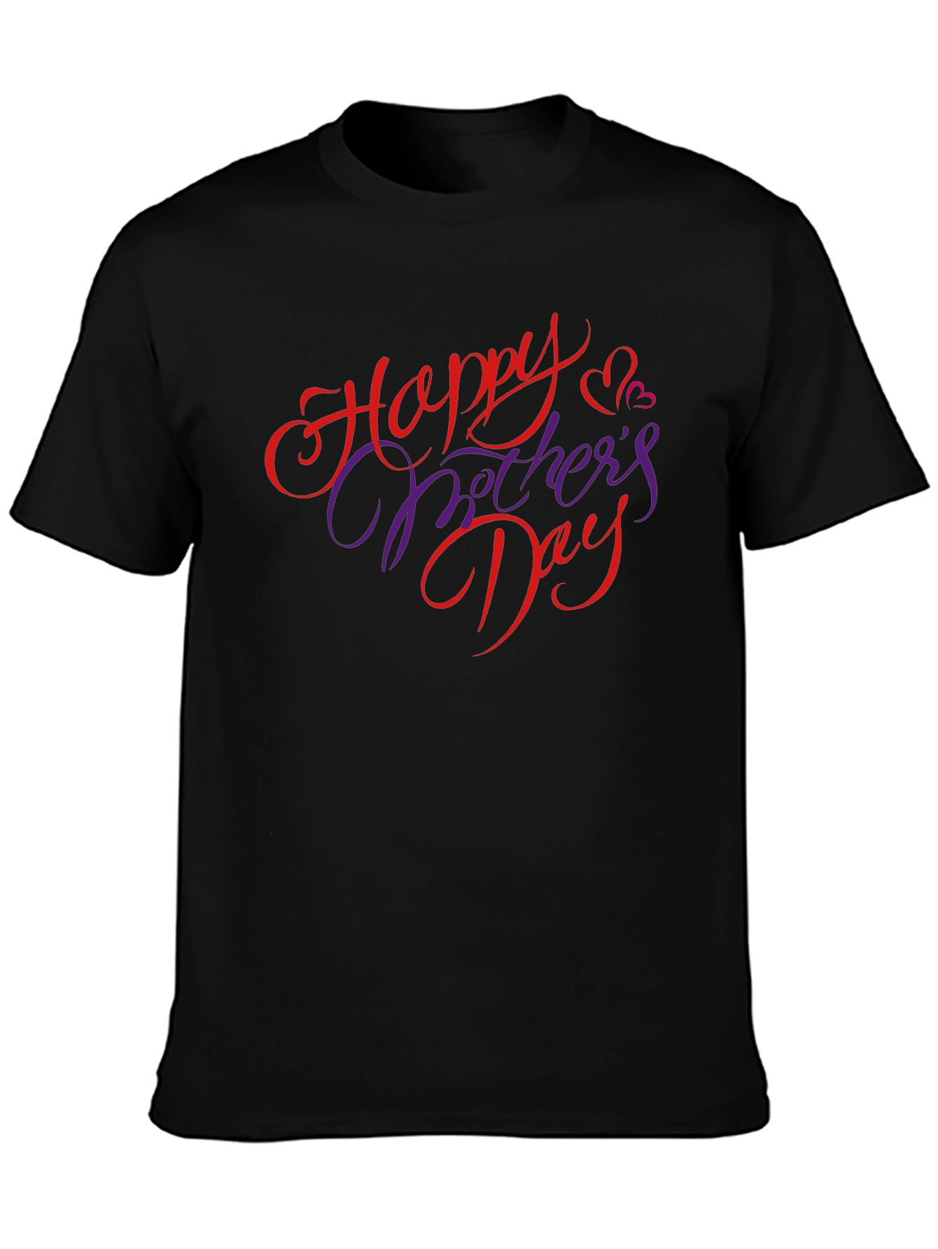 Happy Mothers Day Black T-Shirt