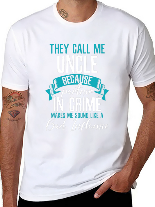 They Call Me Uncle T-Shirt