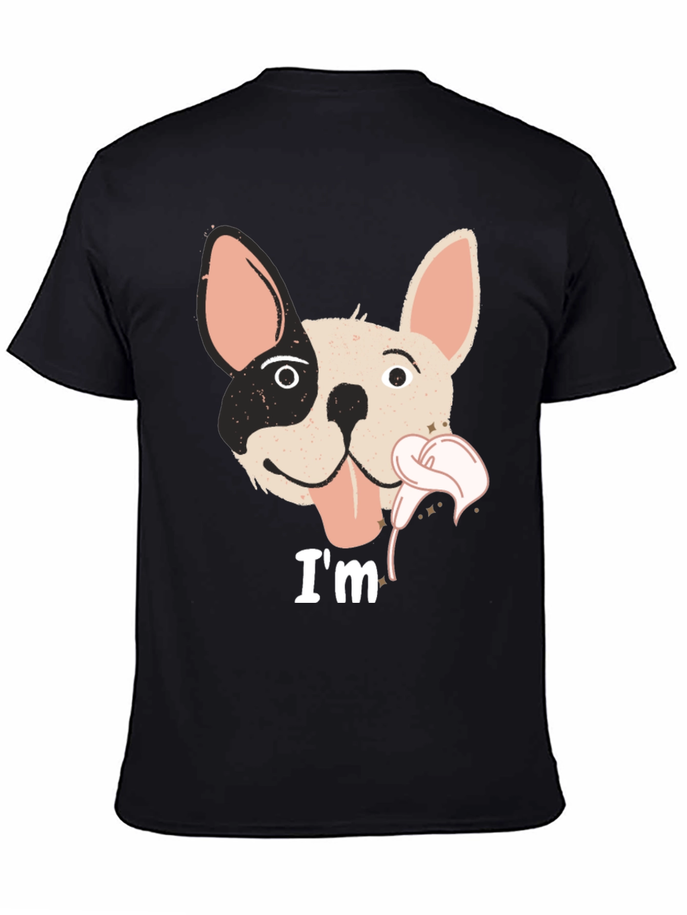 Im Cute French Bulldog T-Shirt