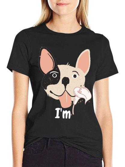 Im Cute French Bulldog T-Shirt